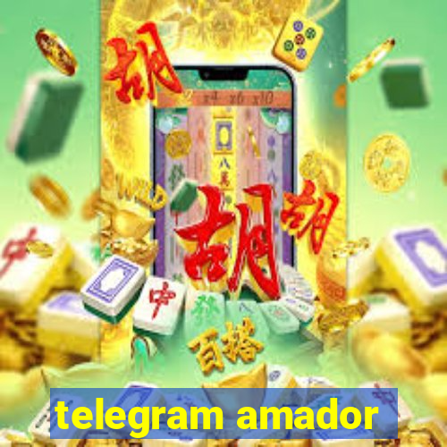 telegram amador